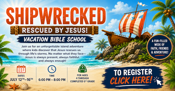 Shipwrecked Vacation Bible School